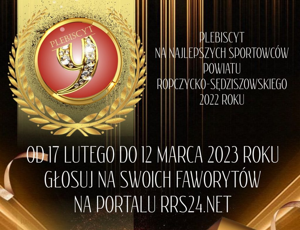 IX Plebiscyt Na Najlepszych Sportowców Powiatu Ropczycko-Sędziszowskiego 2022